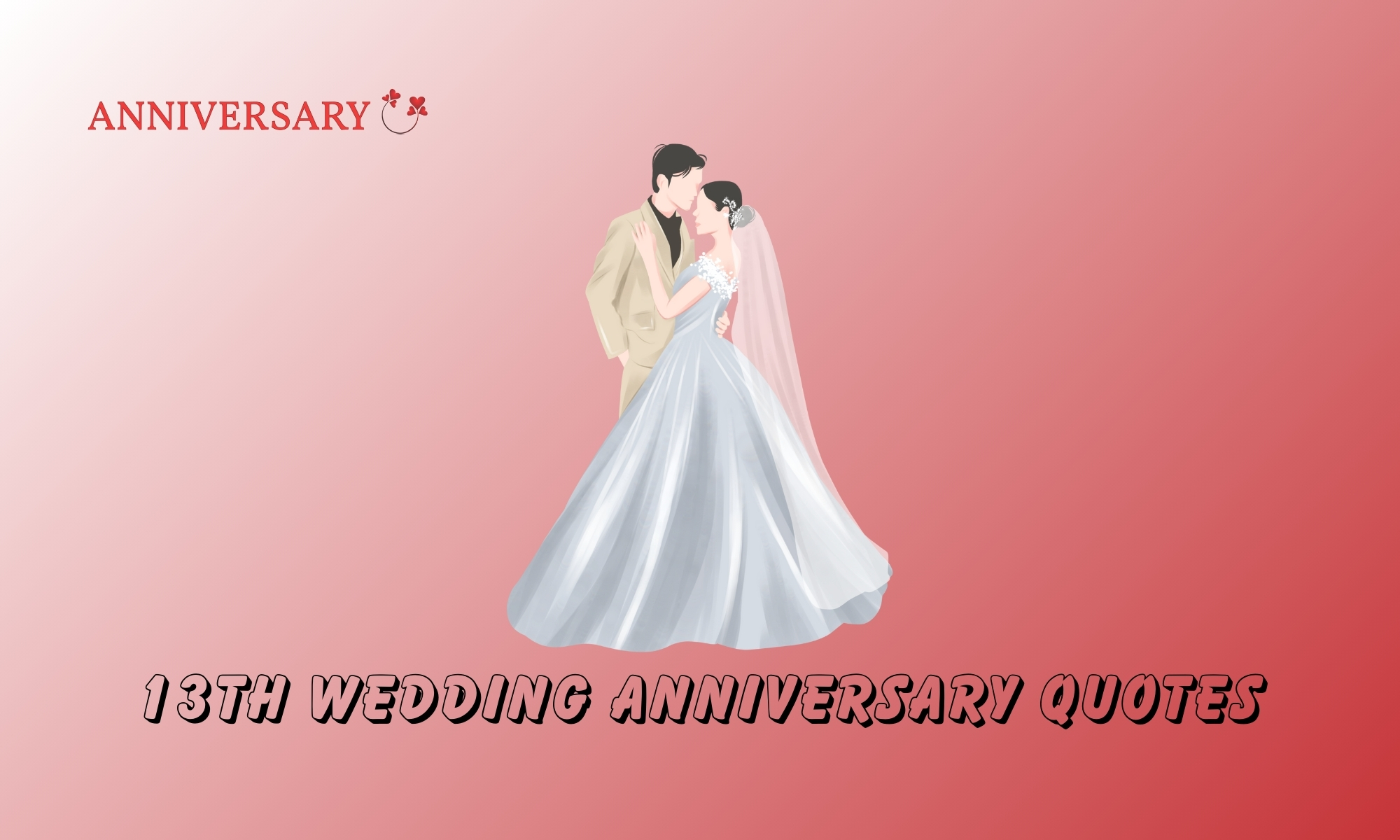 13th wedding anniversary quotes