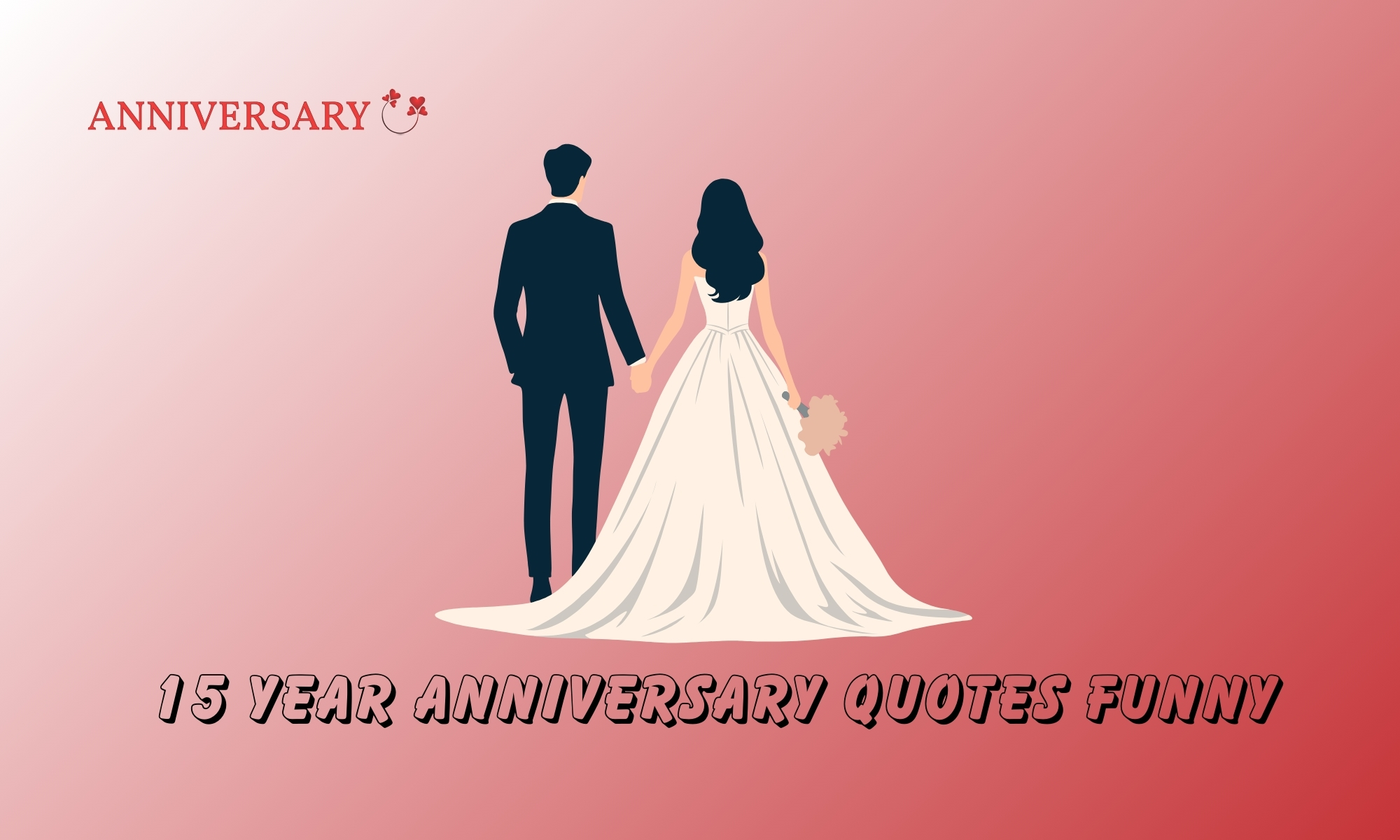 15 year anniversary quotes funny