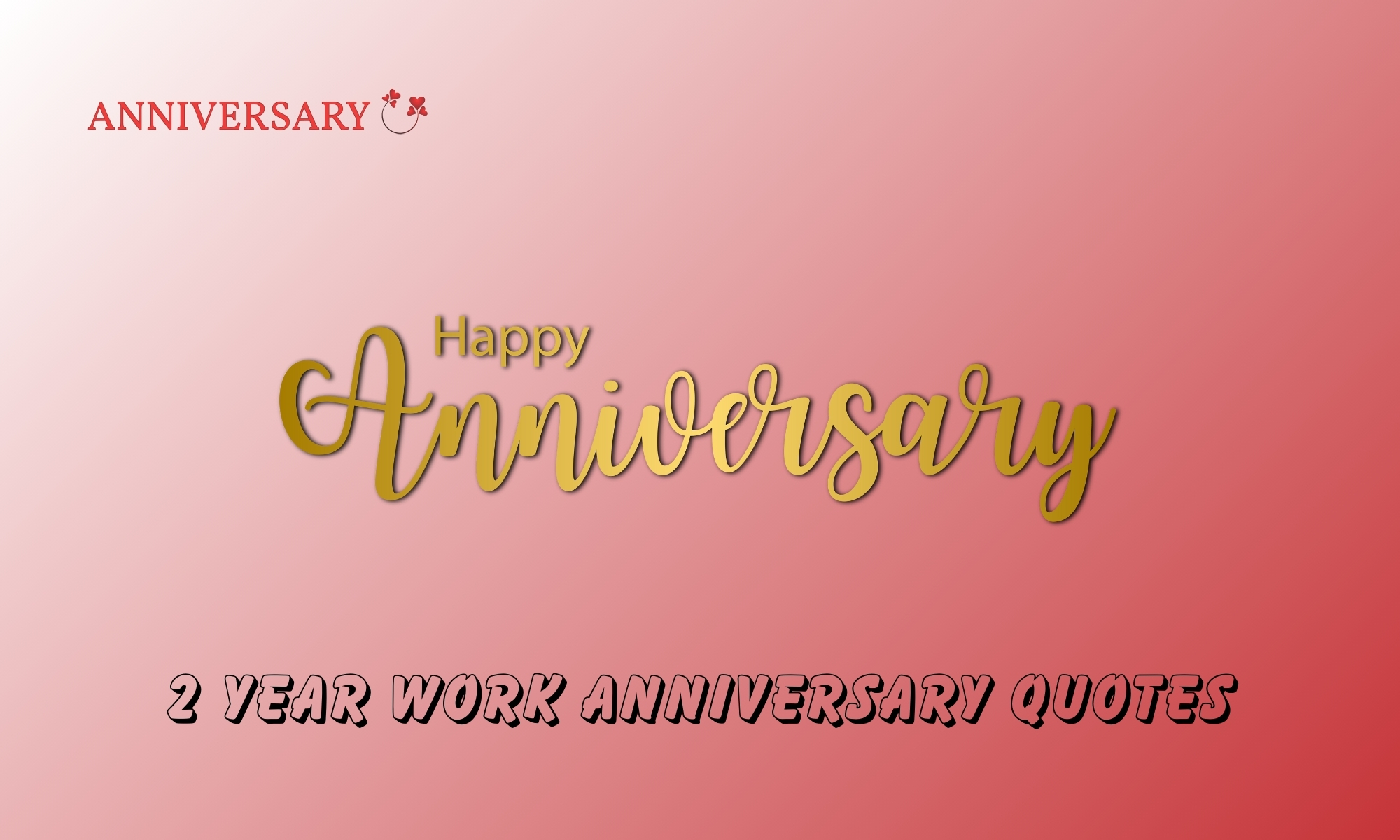 2 year work anniversary quotes