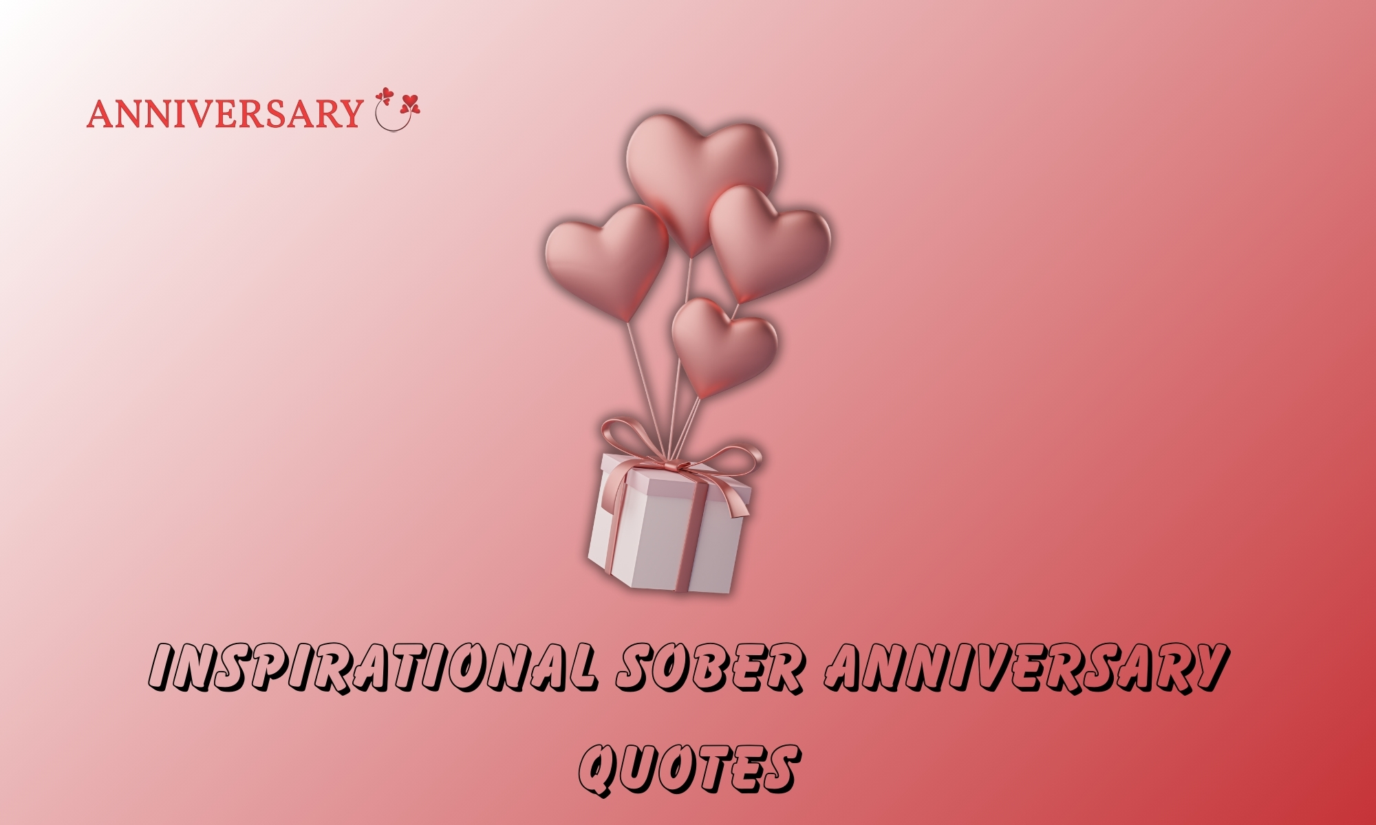 inspirational sober anniversary quotes